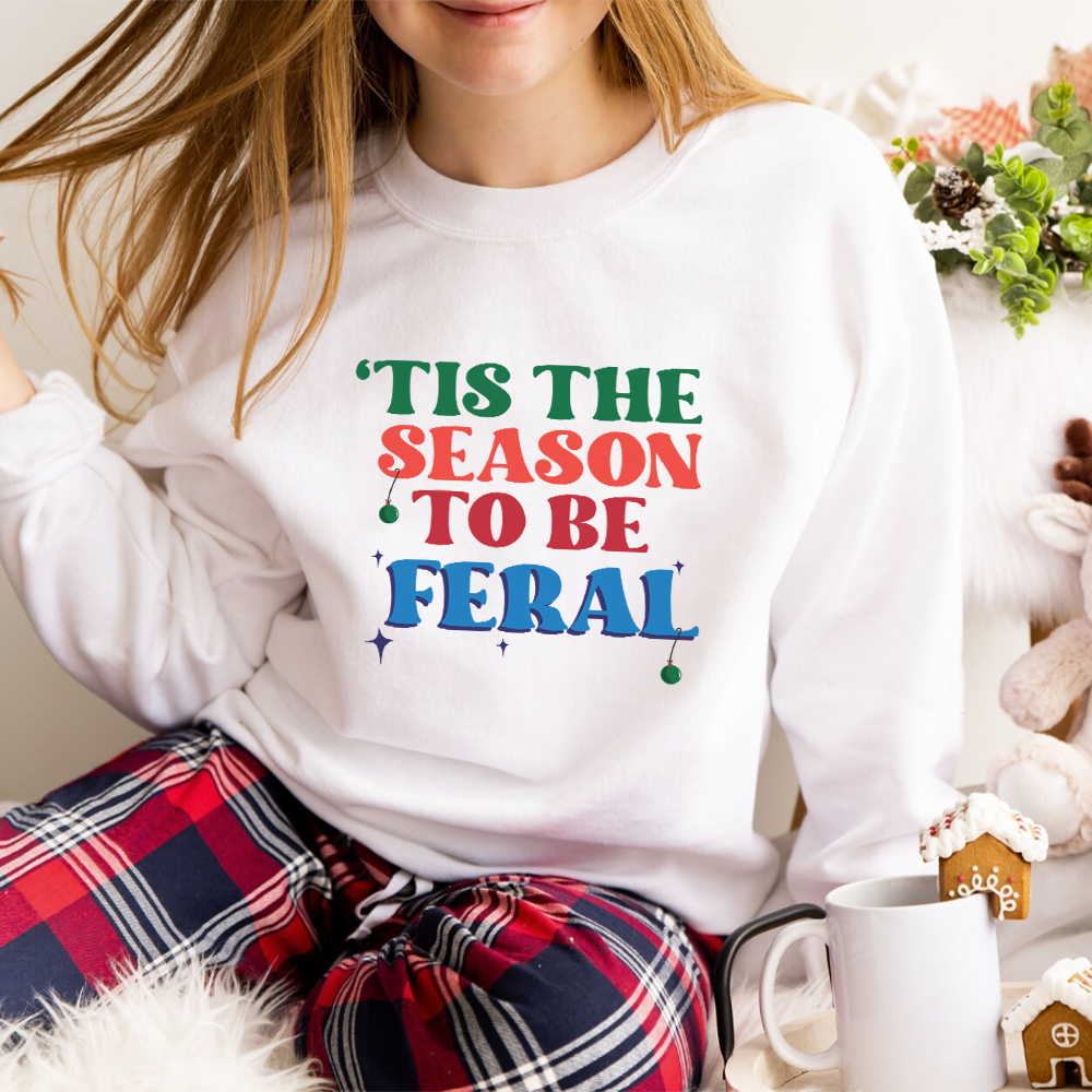 'Tis The Season To Be Feral Kids Sweatshirts